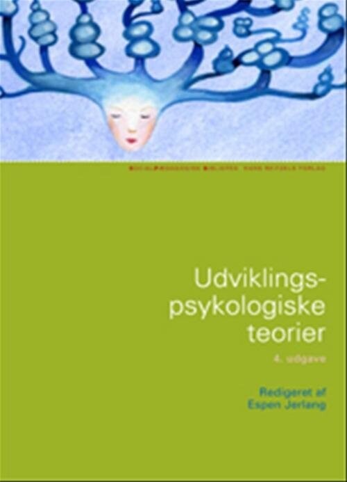 Udviklingspsykologiske Teorier   Espen Jerlang   Bog
