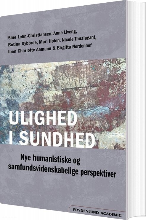 Ulighed I Sundhed   Sine Lehn Christiansen  Red    Bog
