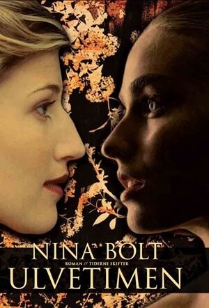 Ulvetimen   Nina Bolt   Bog