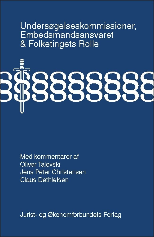 Undersøgelseskommissioner  Embedsmandsansvaret   Dethlefsen C   Bog
