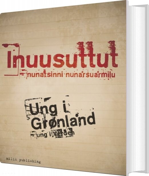 Ung I Grønland   Ung I Verden   Tukummeq Danielsen   Bog