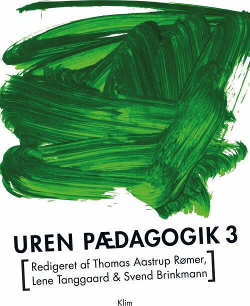Uren Pædagogik 3   Lene Tanggaard   Bog