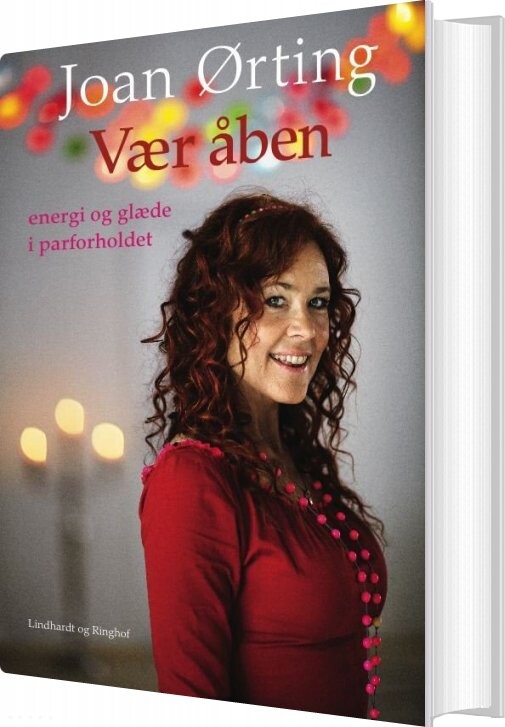 Vær åben   Glæde Og Energi I Parforholdet   Joan ørting   Bog