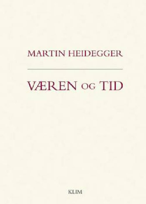 Væren Og Tid   Martin Heidegger   Bog