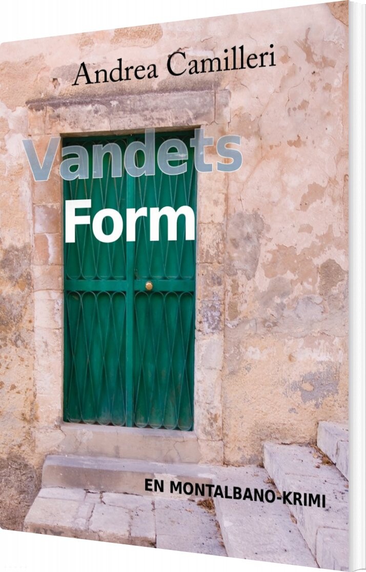 Vandets Form   Andrea Camilleri   Bog