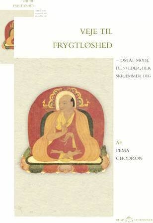 Veje Til Frygtløshed   Pema Ch? Dr? N   Bog