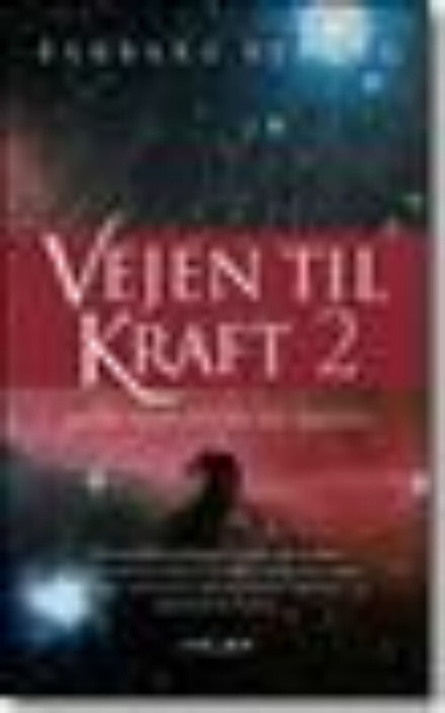 Vejen Til Kraft   Bind 2   Barbara Berger   Bog