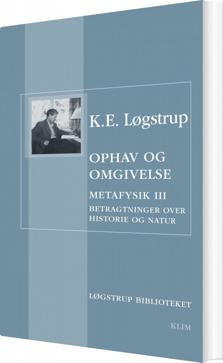 Venskab Og Strid   K E  Løgstrup   Bog