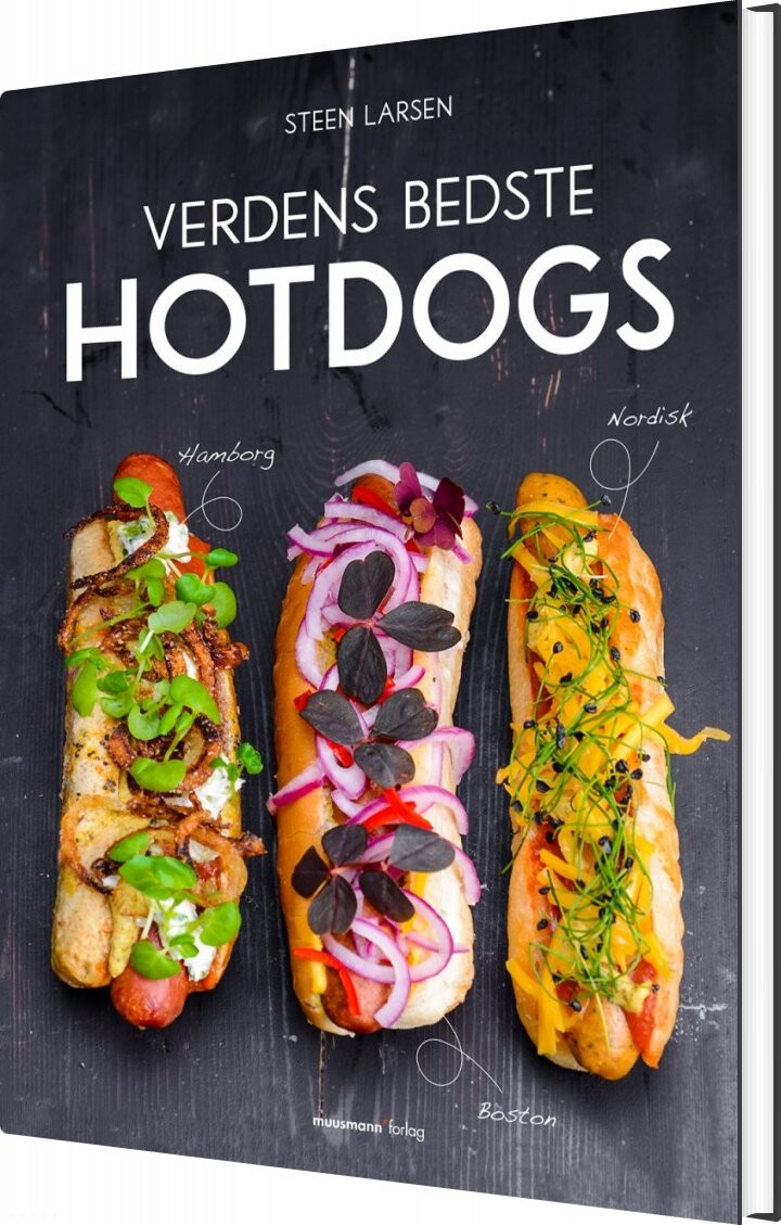 Verdens Bedste Hotdogs   Steen Larsen   Bog