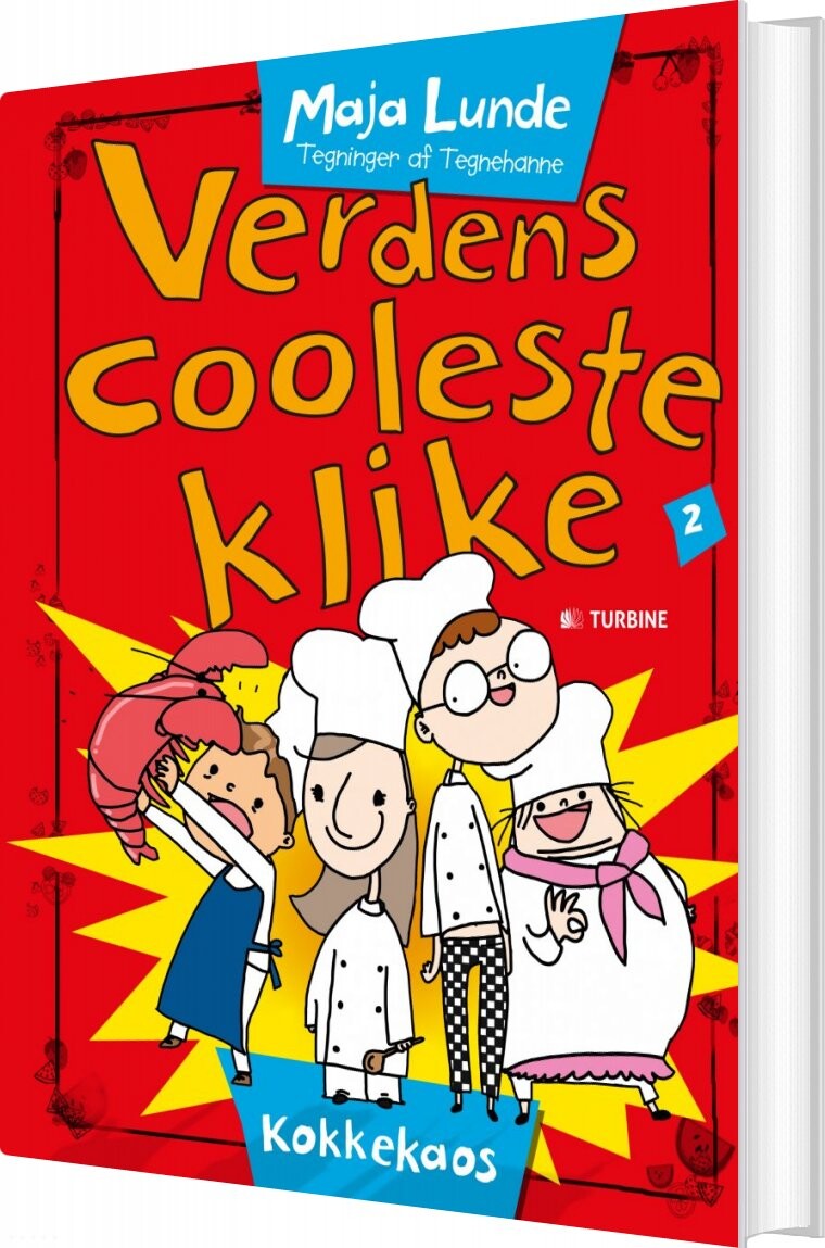 Verdens Cooleste Klike 2   Maja Lunde   Bog