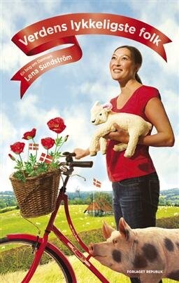 Verdens Lykkeligste Folk   Lena Sundstr? M   Bog