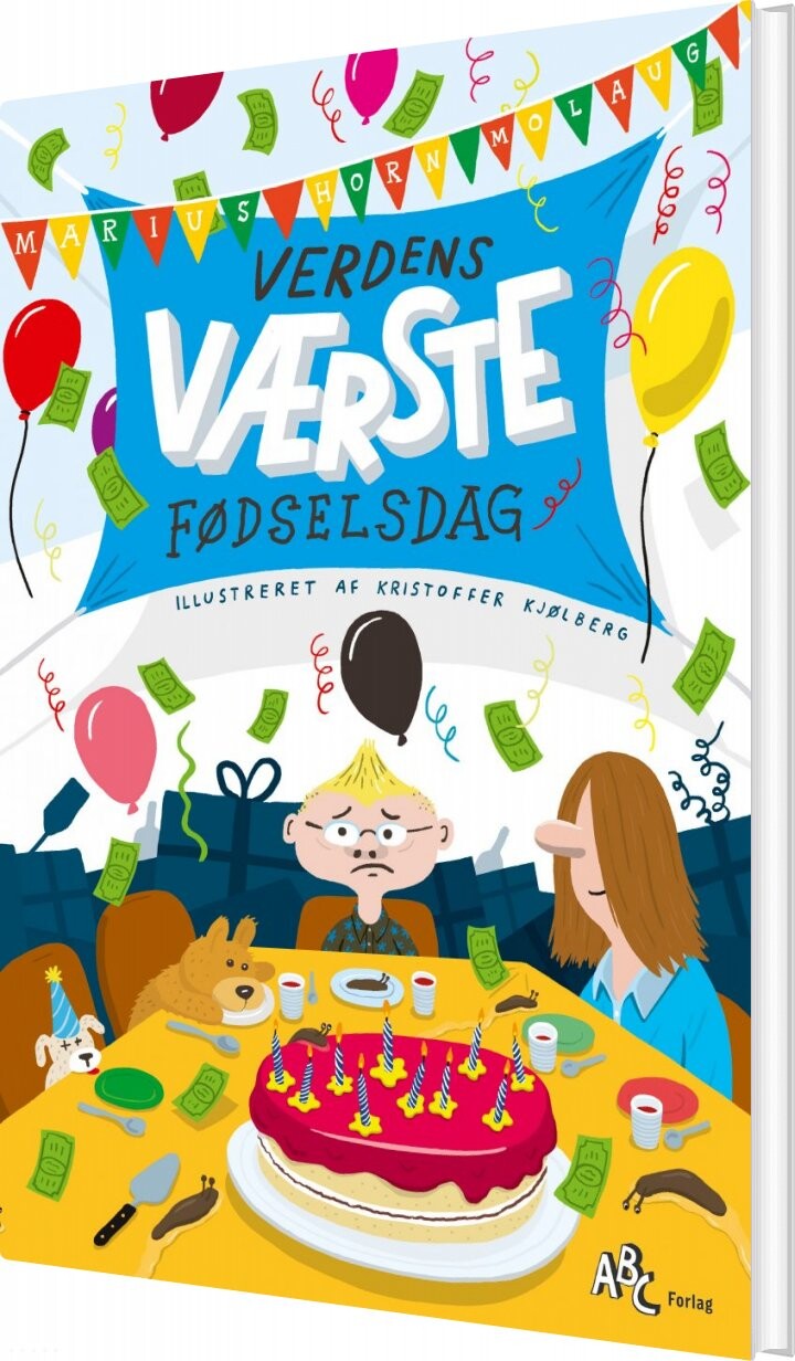 Verdens Værste Fødselsdag   Marius Horn Molaug   Bog