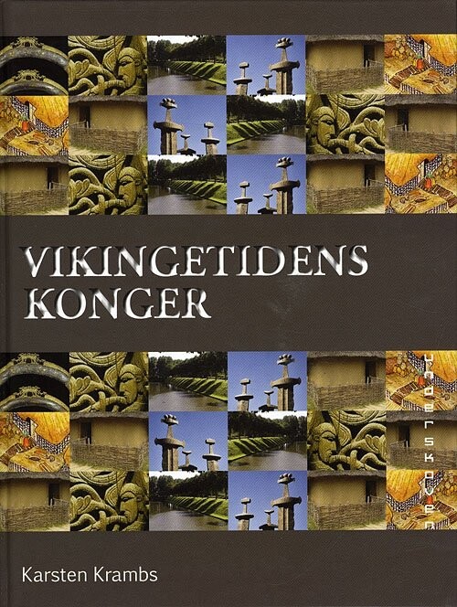 Vikingetidens Konger   Karsten Krambs   Bog