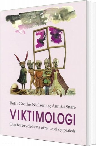 Viktimologi   Beth Grothe Nielsen   Bog