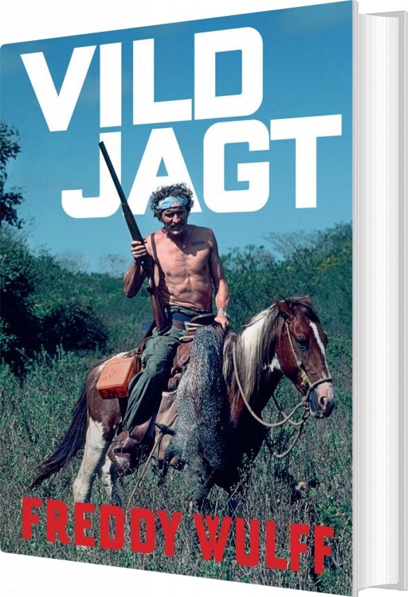Vild Jagt   Freddy Wulff   Bog