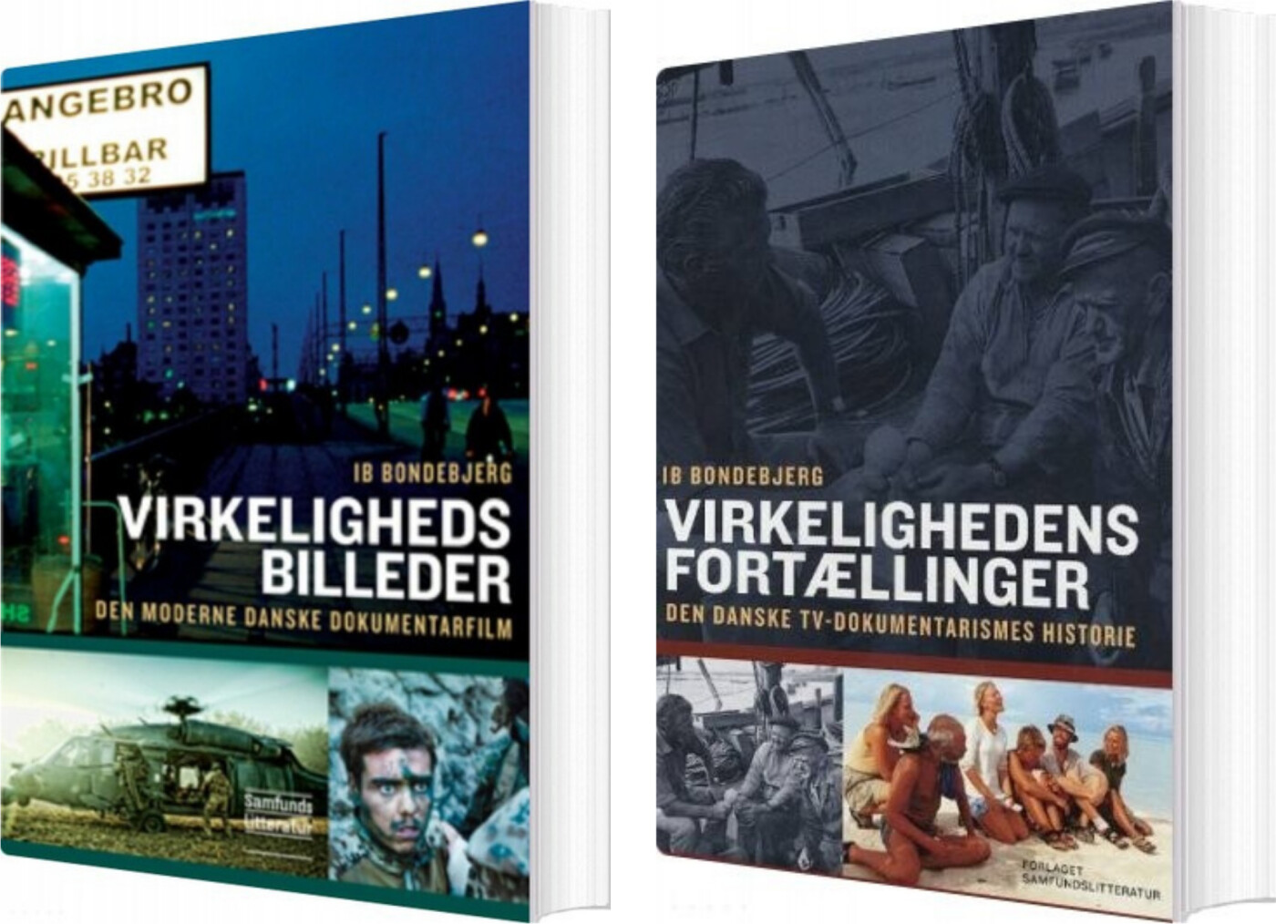 Virkelighedens Fortællinger   Virkelighedsbilleder   Ib Bondebjerg   Bog