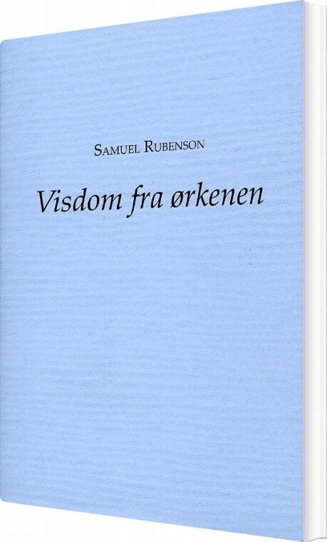 Visdom Fra ørkenen   Samuel Rubenson   Bog
