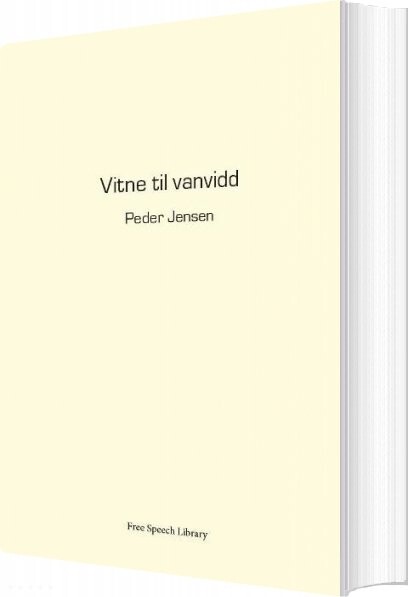 Vitne Til Vanvidd   Peder Jensen   Bog
