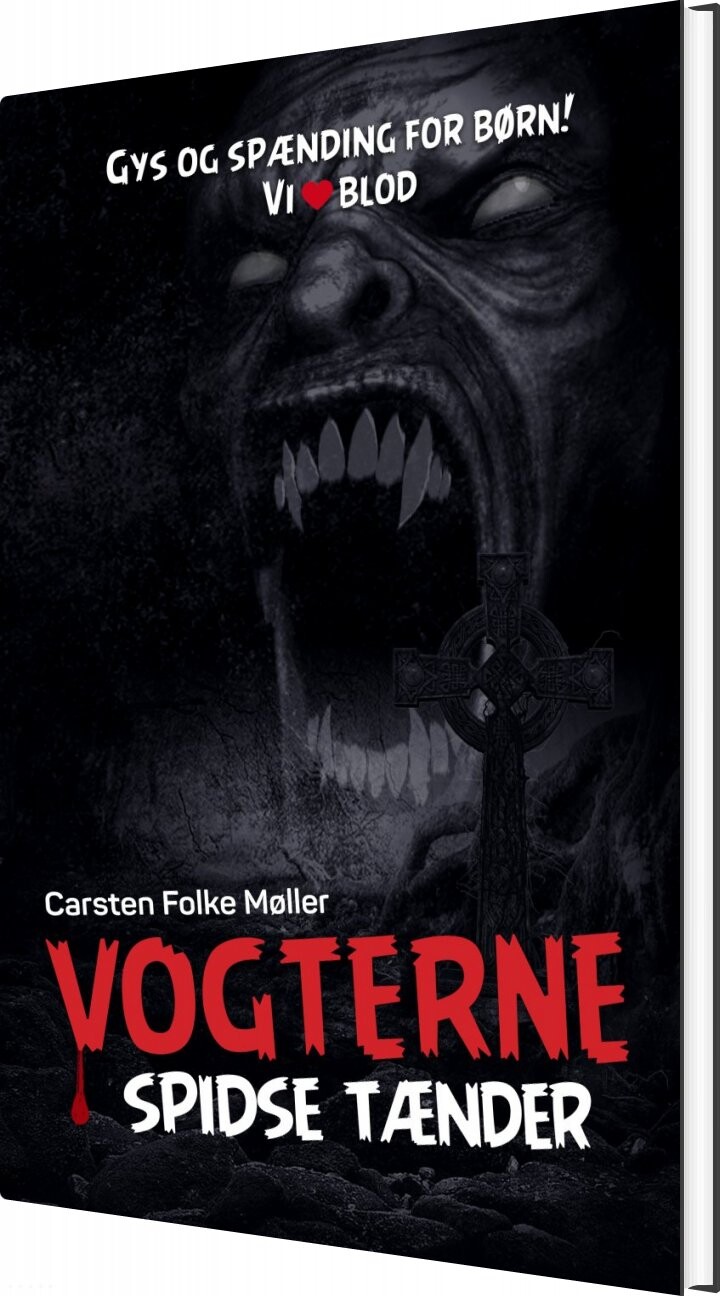 Vogterne 3   Spidse Tænder   Carsten Folke Møller   Bog