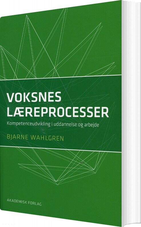 Voksnes Læreprocesser   Bjarne Wahlgren   Bog