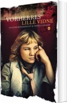 Vorherres Lille Vidne   Susanne Benderfeldt   Bog
