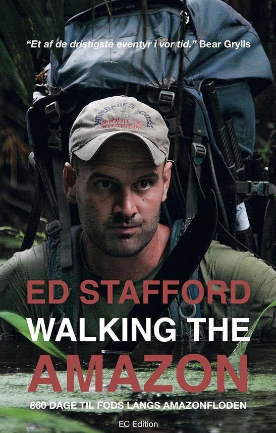 Walking The Amazon   Ed Stafford   Bog