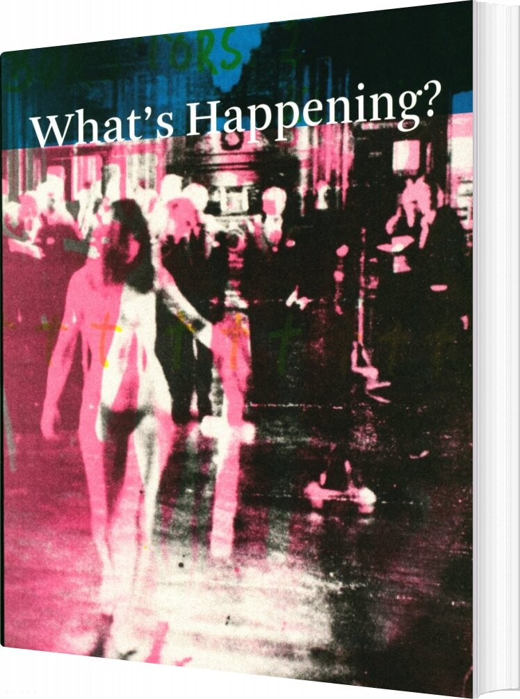 Whats Happening     Birgitte Anderberg   Bog