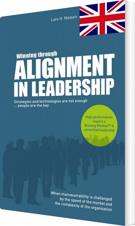 Winning Through Alignment In Leadership   Lars H  Nielsen   English Book