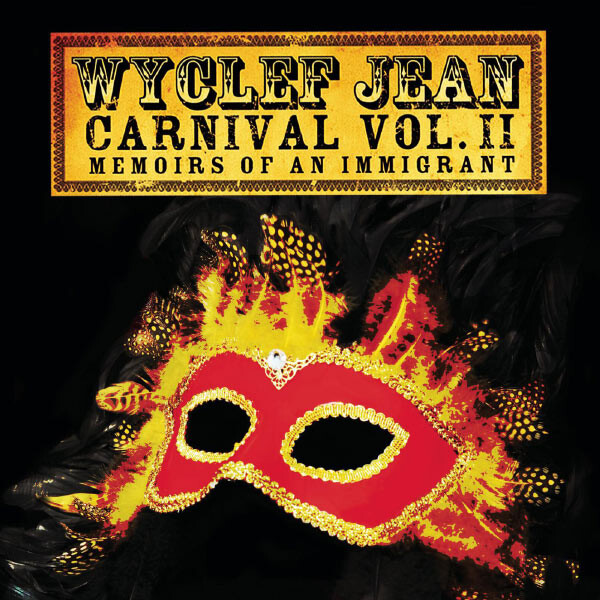 Wyclef Jean   Carnival Vol Ii  Memoirs Of An   Cd