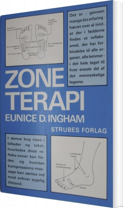 Zone Terapi   Hvad Fødderne Kan Fortælle   Eunice D  Ingham   Bog