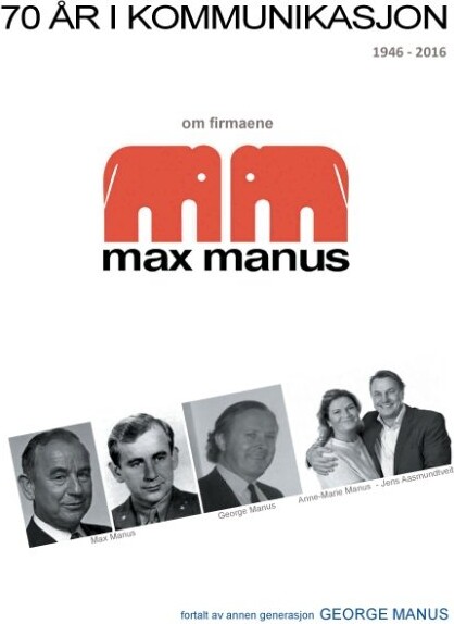 70 år I Kommunikasjon   George Manus   Norsk Bog