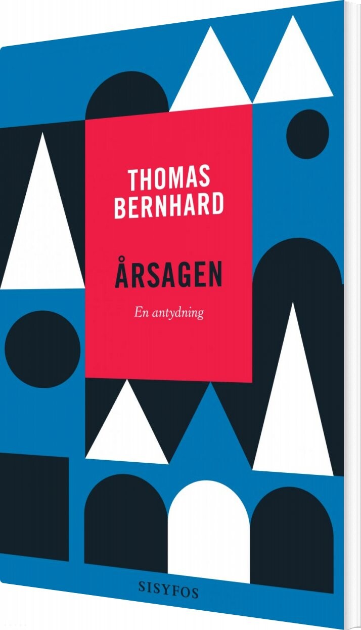 årsagen  En Antydning   Thomas Bernhard   Bog