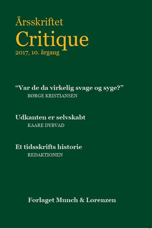 årsskriftet Critique X   Carsten Bagge Laustsen   Bog