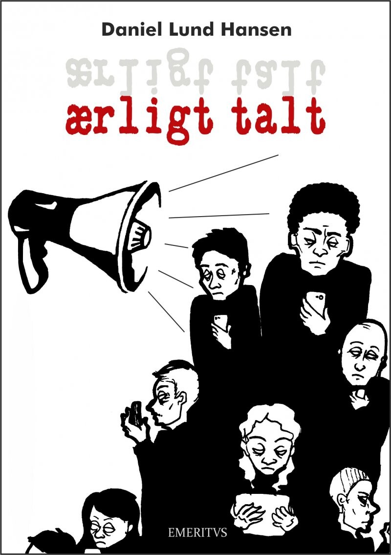 ærlig Talt   Daniel Lund Hansen   Bog