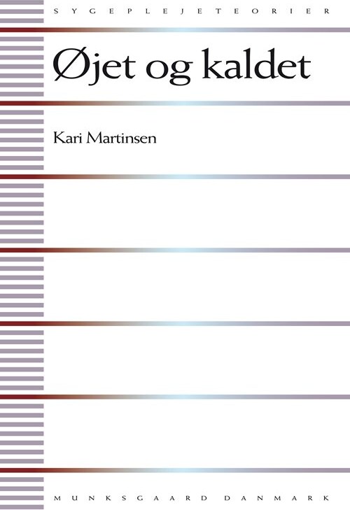 øjet Og Kaldet   Kari Martinsen   Bog
