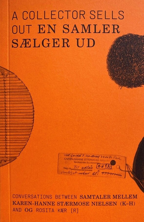 A Collector Sells Out   En Samler Sælger Ud   Rosita Kær   Bog