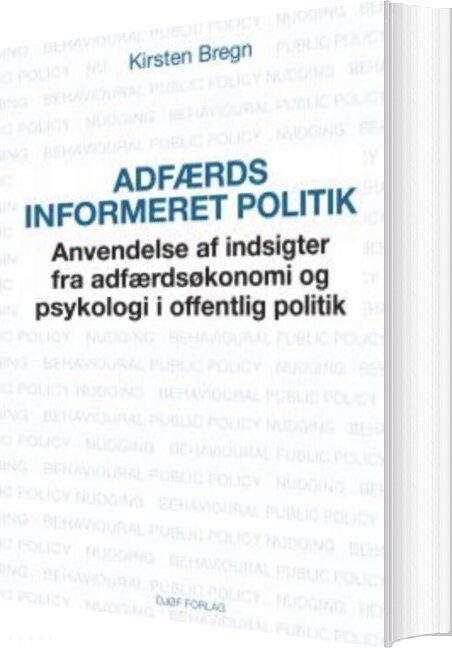 Adfærdsinformeret Politik   Kirsten Bregn   Bog