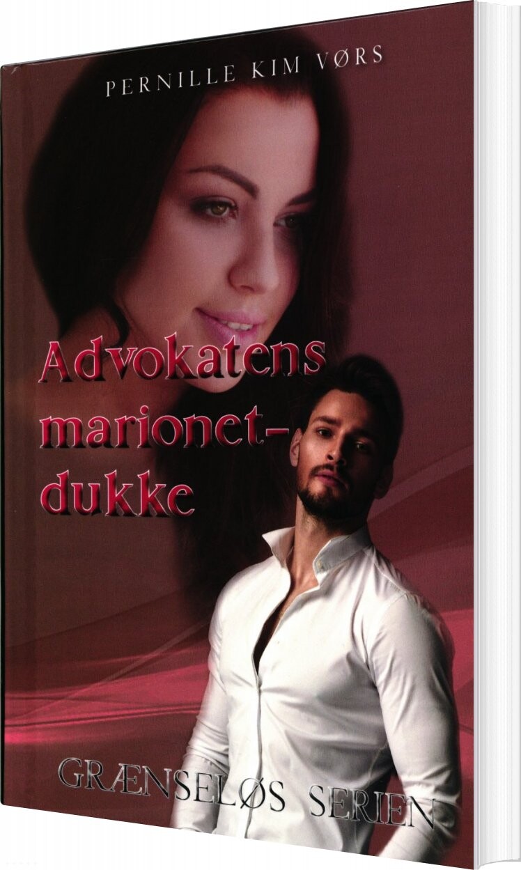 Advokatens Marionetdukke   Pernille Kim Vørs   Bog