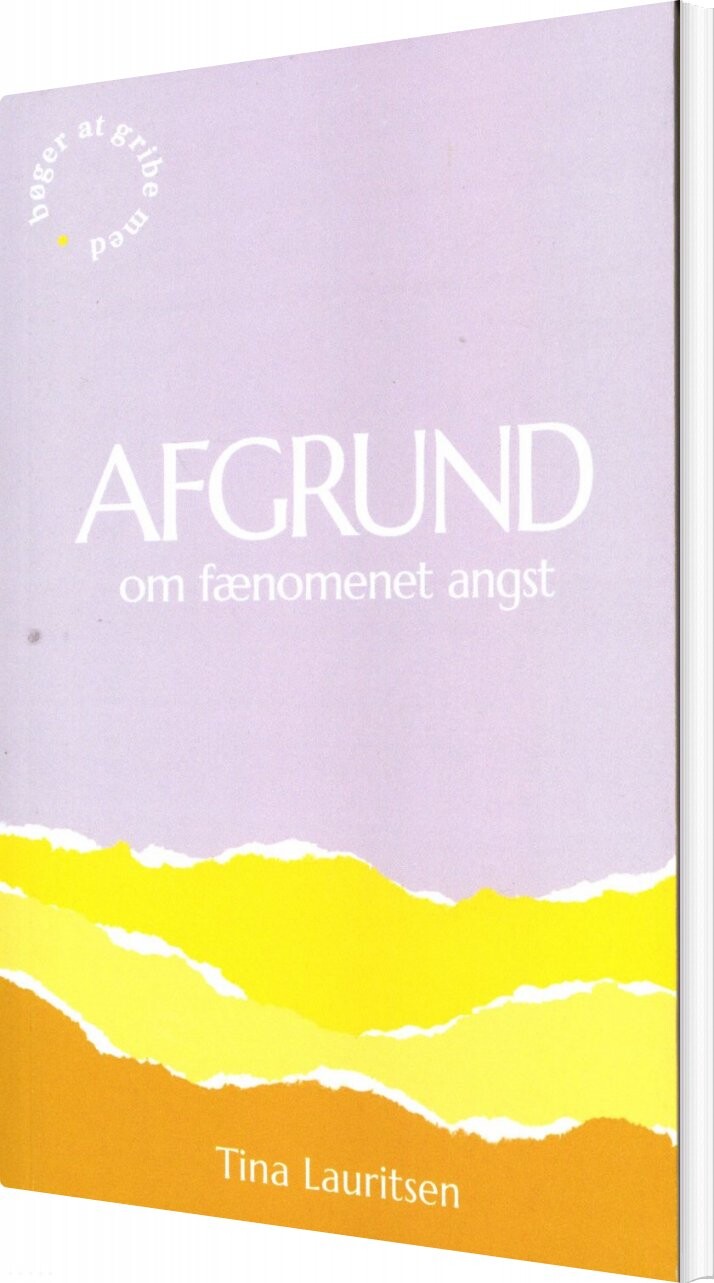Afgrund Om Fænomenet Angst Tina Lauritsen Bog