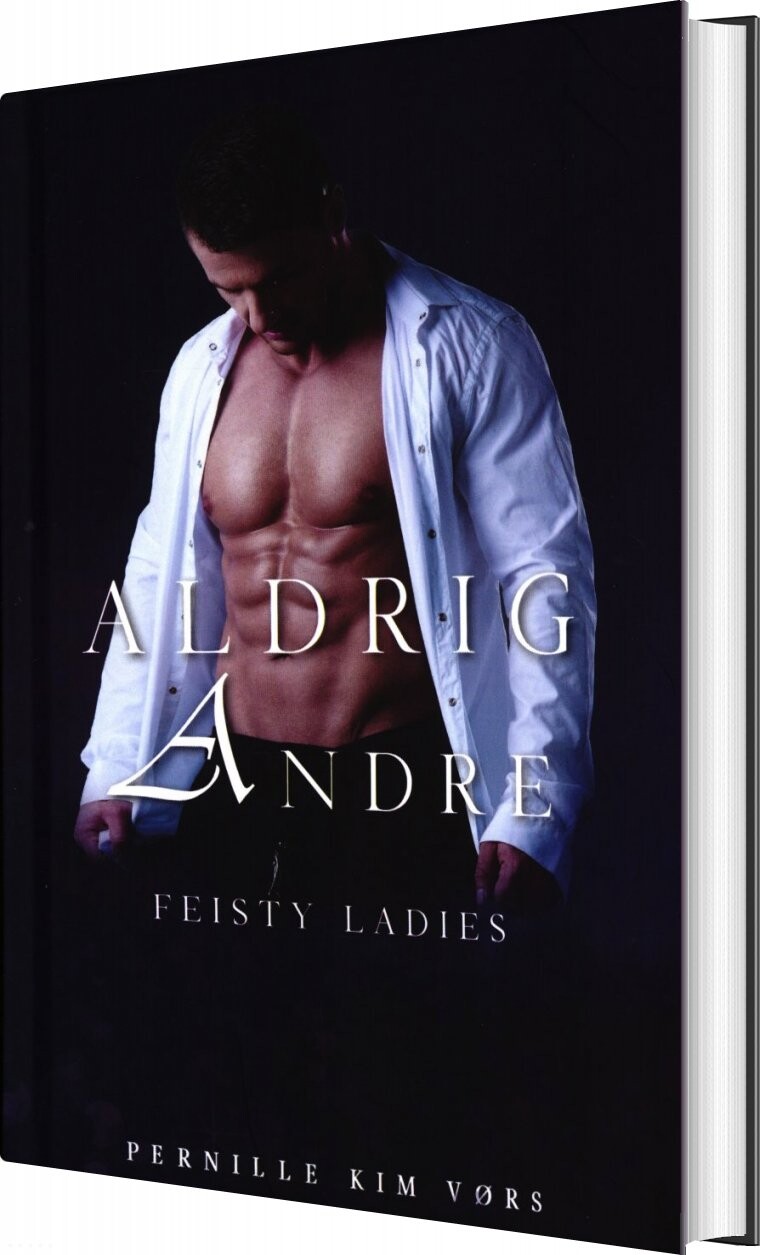 Aldrig Andre   Feisty Ladies 2   Pernille Kim Vørs   Bog