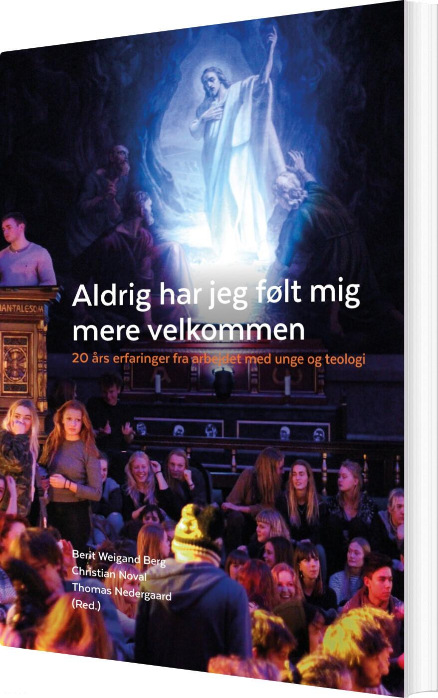 Aldrig Har Jeg Følt Mig Mere Velkommen   Berit Weigand Berg   Bog