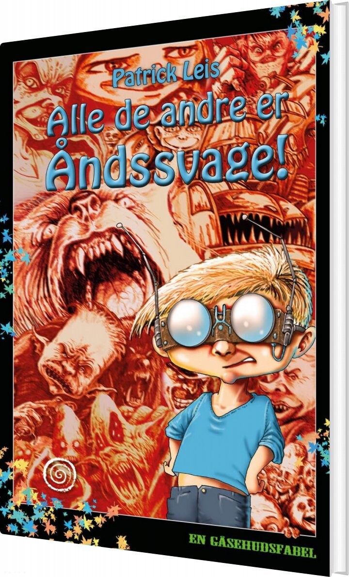 Alle De Andre Er åndsvage    Patrick Leis   Bog