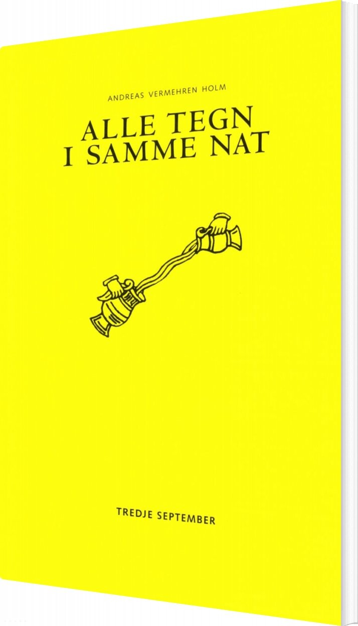 Alle Tegn I Samme Nat   Andreas Vermehren Holm   Bog