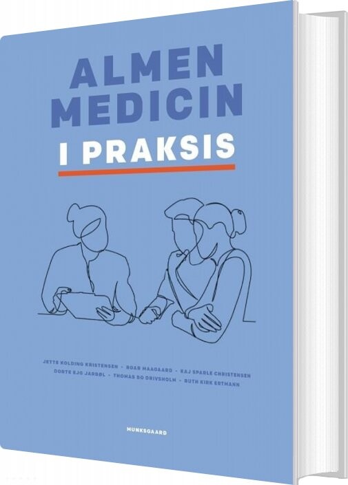 Almen Medicin I Praksis   Roar Maagaard   Bog