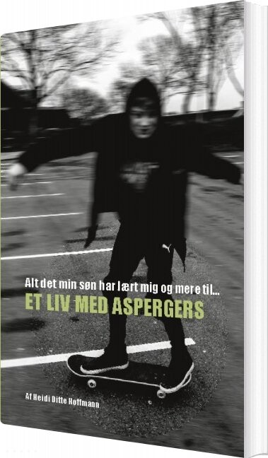 Alt Det Min Søn Har Lært Mig Og Mere Til   Heidi Hoffmann   Bog