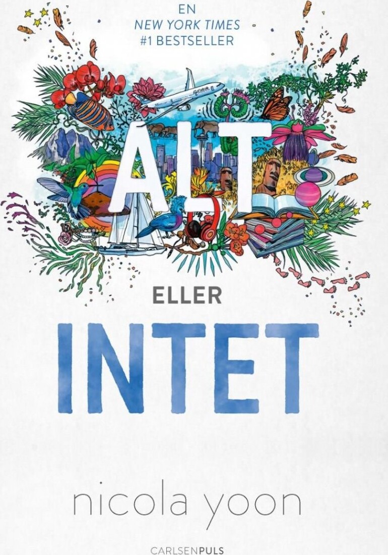 Alt Eller Intet   Nicola Yoon   Bog