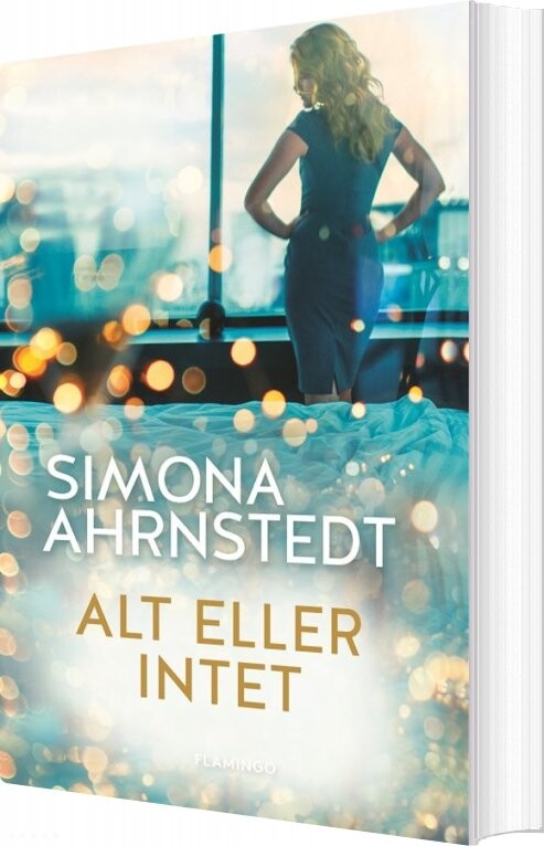 Alt Eller Intet   Simona Ahrnstedt   Bog