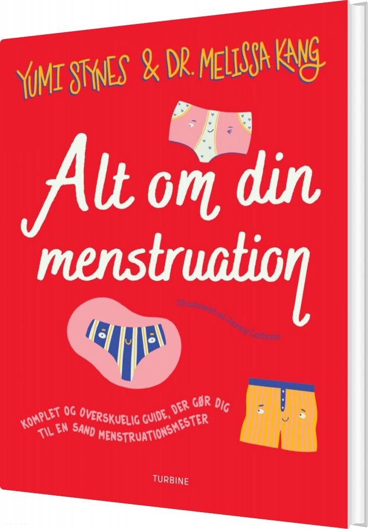 Alt Om Din Menstruation   Yumi Stynes   Bog