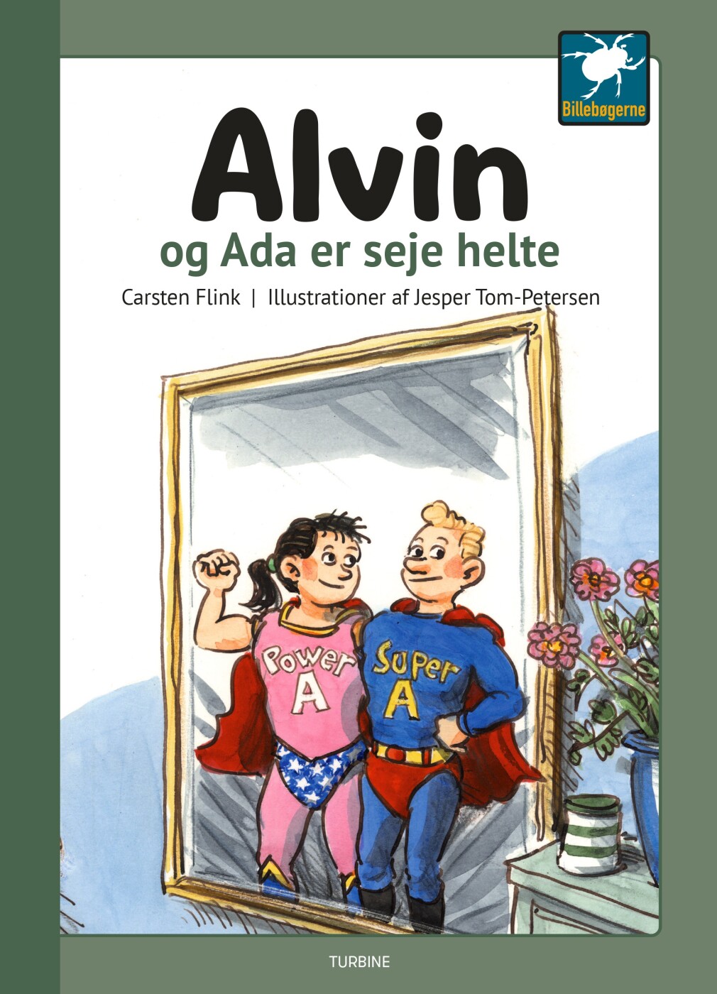 Alvin Og Ada Er Seje Helte   Carsten Flink   Bog