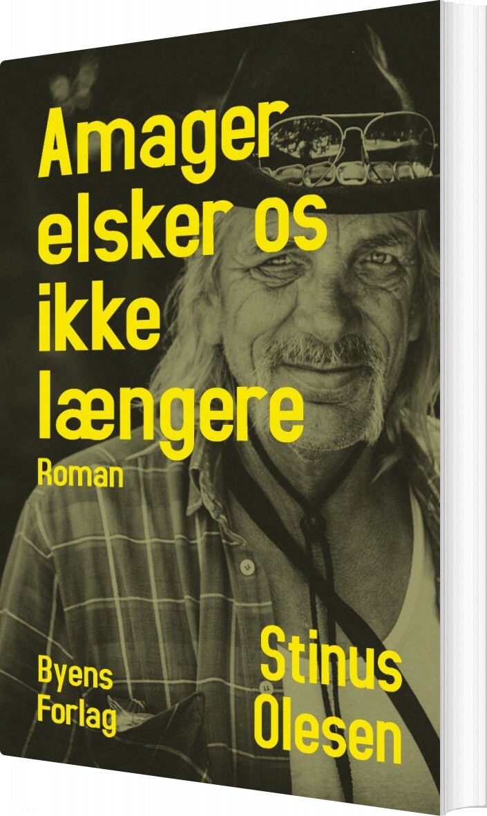 Amager Elsker Os Ikke Længere   Stinus Olesen   Bog